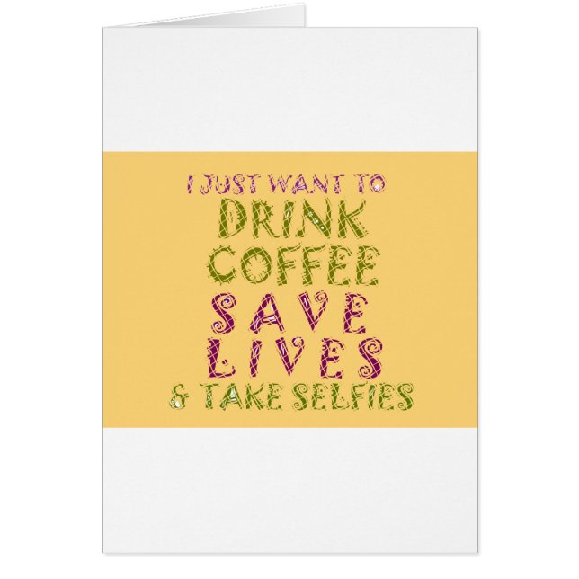 ヴィンテージ ドリンク コーヒー 命を救い セルフィーを撮れ (正面)