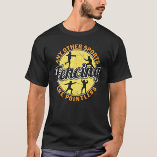 ヴィンテージ フェンシング 他のスポーツは意味がない フェンサー Tシャツ