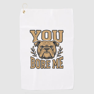 ヴィンテージ ブルドッグ 退屈 Funny Dog Design_1 ゴルフタオル