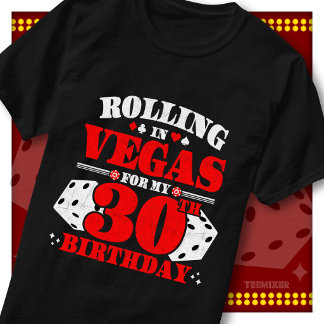 ヴィンテージ ローリング・イン・ベガス 30歳の誕生日パーティー Tシャツ