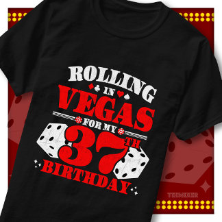 ヴィンテージ ローリング・イン・ベガス 37歳の誕生日パーティー Tシャツ