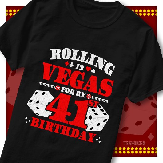 ヴィンテージ・ローリング・イン・ベガス 41歳の誕生日パーティー Tシャツ