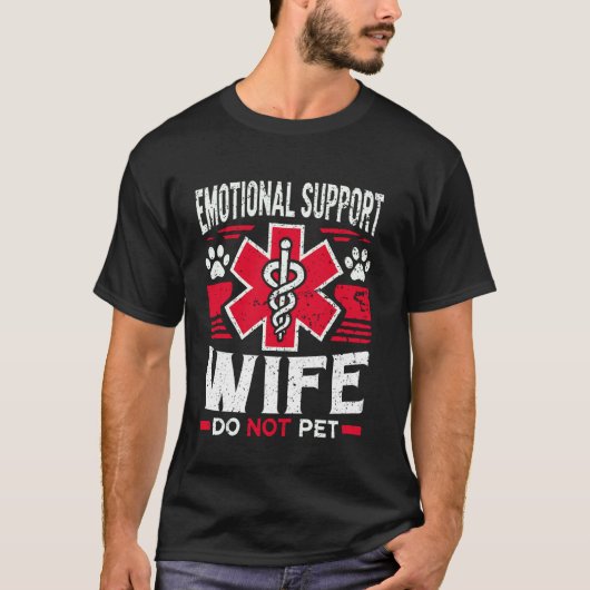 ヴィンテージ 感情的サポートの妻 撫でないで Tシャツ (正面)