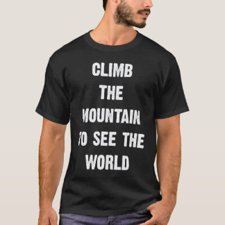 ヴィンテージ 登山 男女兼用 世界を見に山を登れ Tシャツ