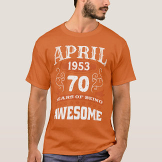 ヴィンテージ 1953年4月 誕生 70歳 Awesome レトロ Tシャツ