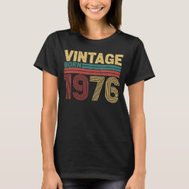 ヴィンテージ 1976年生まれのレトロ誕生日デザイン Tシャツ
