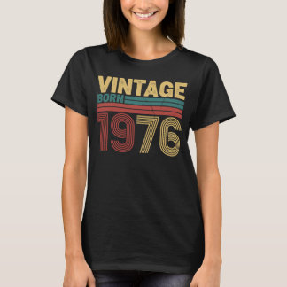 ヴィンテージ 1976年生まれのレトロ誕生日デザイン Tシャツ
