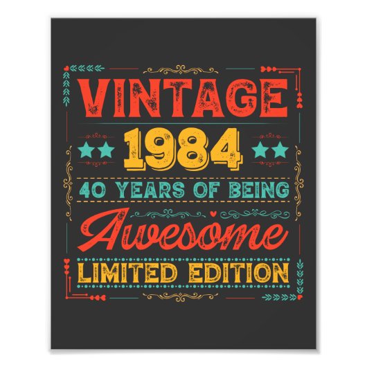 ヴィンテージ 1984 製造 1984年 40歳の誕生日 40年間 フォトプリント            (正面)