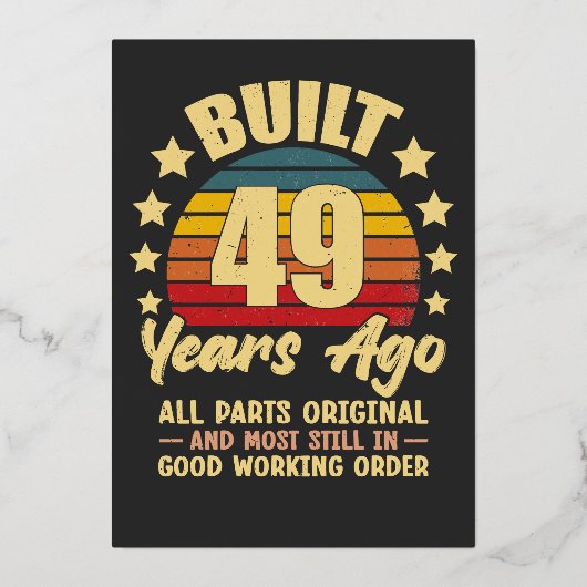 ヴィンテージ 49歳の誕生日 49年前製造 面白い 箔招待状 (正面)