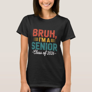 ヴィンテージ Bruh 俺は2026年卒の高校生だぜ 面白い 学校 Tシャツ