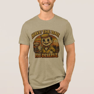 ヴィンテージ「Have The Day You Deserve」ダークユーモアTシャツ トライブレンドTシャツ
