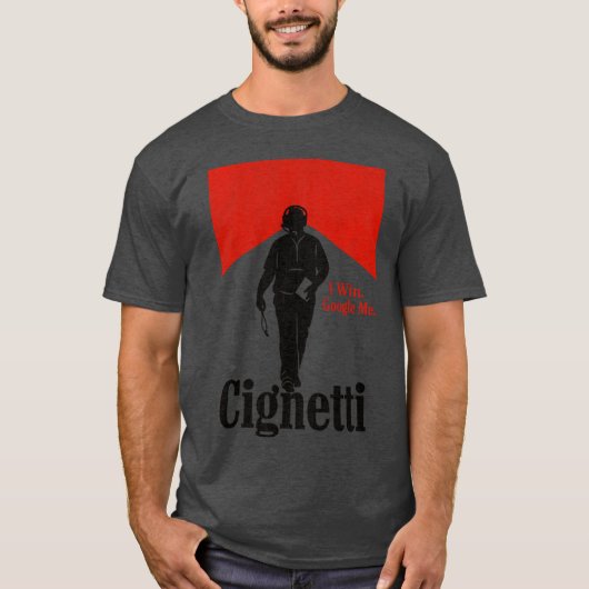 ヴィンテージ I Win Google Me Curt Cignetti Tシャツ (正面)