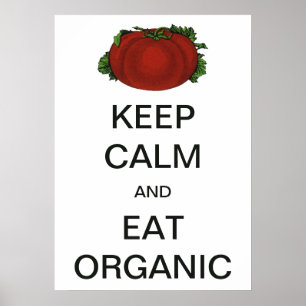 ヴィンテージ Keep Calm and Eat Organic トマト ポスター