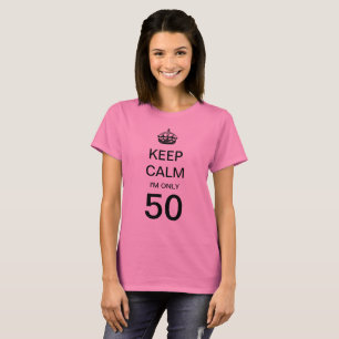 ヴィンテージ Keep Calm I'm Only 50 誕生日パーティー Tシャツ