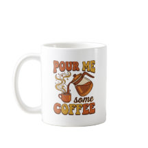 ヴィンテージ Pour Me Some Coffee レトロ タイポグラフィ デザイン