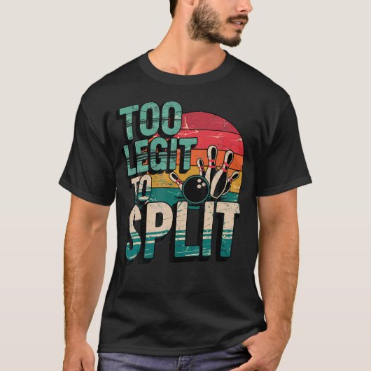 ヴィンテージ Too Legit To Split ボウリングチーム 楽しいボウラー Tシャツ (正面)