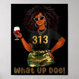 ヴィンテージ What Up Doe 313 デトロイトシティ ミシガン カモ ポスター