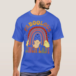 ヴィンテージFABOOLOUS LUNCH LADY衣装これは私のScである Tシャツ