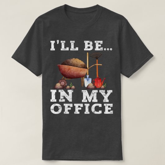 ヴィンテージI39は私のオフィスのシャツガーデニンおもしろいに Tシャツ (デザイン正面)