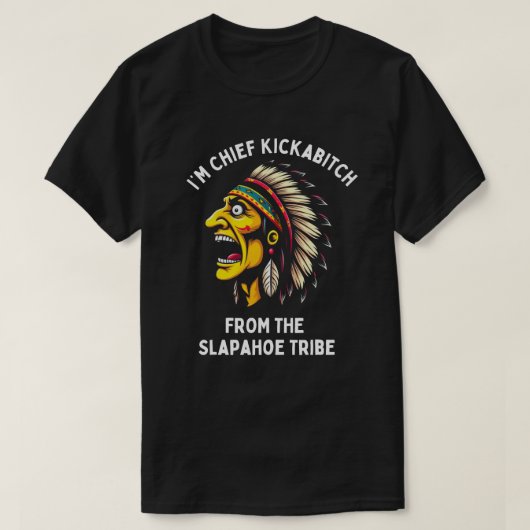 ヴィンテージI'M Kickabitch From Slapahoe Tribe Tシャツ (デザイン正面)