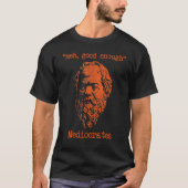 ヴィンテージMediocrates Meh良い十分な皮肉1 Tシャツ (正面)