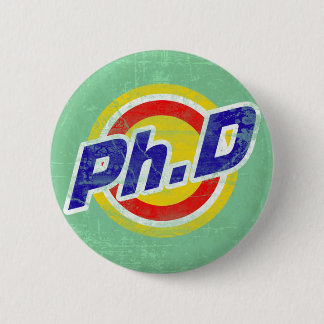 ヴィンテージPh.DかPhDまたは博士 缶バッジ
