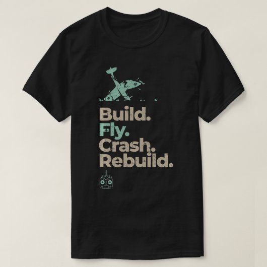 ヴィンテージRC飛行機ギフト構築フライクラッシュリビルドエア Tシャツ (デザイン正面)