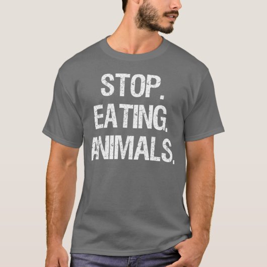 ヴィーガン+ベジタリアンの友達のための動物を食べるのをやめよう Tシャツ (正面)