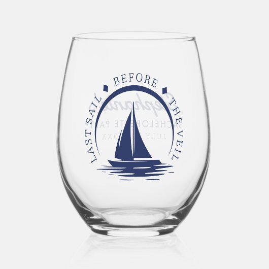 ヴェイルの前の最後の帆 Bachelorette Party ステムなしワイングラス (正面)