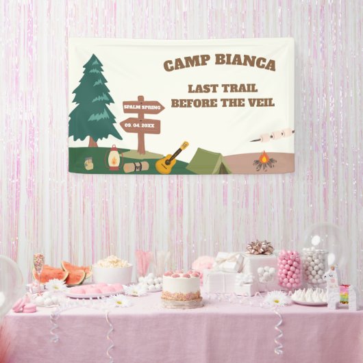 ヴェイルキャンプ前の最後のトレイルバチェロレッテ 横断幕 (パーティー)