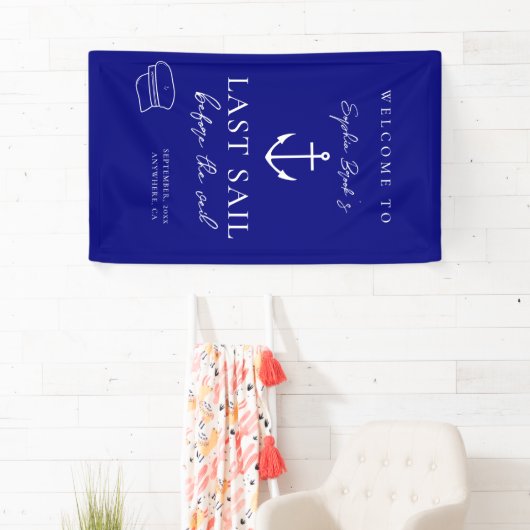 ヴェイル前の最後の航海 ブライズメイドウィークエンド 横断幕 (インサイチュ)