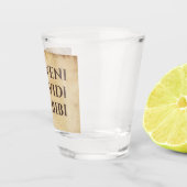 ヴェニヴィディビビビアンシおもしろいャントローマラテンことわざ ショットグラス (右)