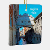 ヴェネツィアイタリア橋のSighs運河トラベル セラミックオーナメント (右)