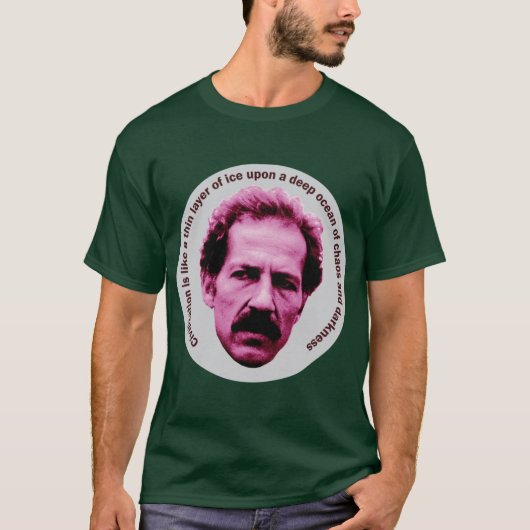 ヴェルナー・ヘルツォークの引用 Tシャツ (正面)