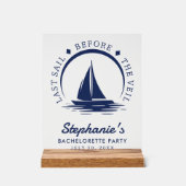 ヴェール前の最終セイルバチェロレッテ アクリルサイン (正面)