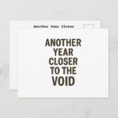 ヴォイドにまた一年近づいた - 皮肉 ポストカード (正面/裏面)