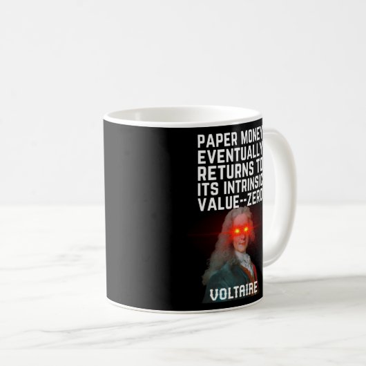 ヴォルテール引用文フィアット紙マネーリターン組込み コーヒーマグカップ (正面右)