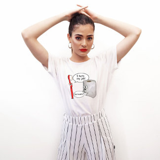 ーおもしろい仕事が嫌い！...マジで？ Tシャツ