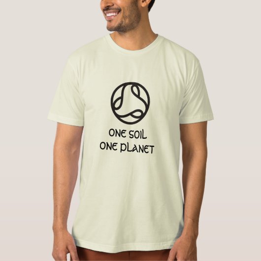 一つの土壌の一つの惑星 Tシャツ (正面)