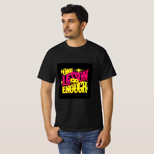 一つの教訓で十分 | 高級Mindset Tシャツ | Stron (正面フル)