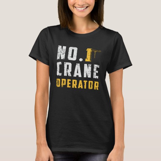 一クレーン運転士建築場労働者 Tシャツ (正面)