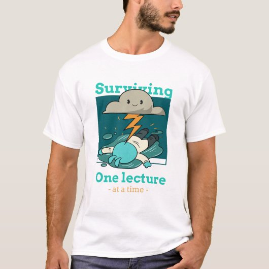 一コマずつなんとか生き残る 大変な看護学生 Tシャツ (正面)