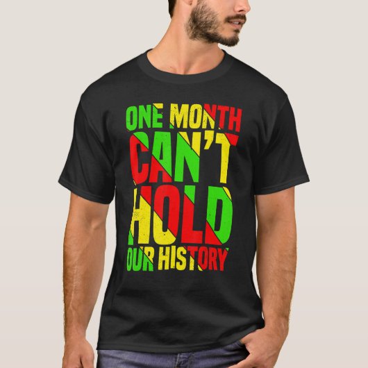 一ヶ月で我々の歴史を保持できないアフリカ先生B Tシャツ (正面)