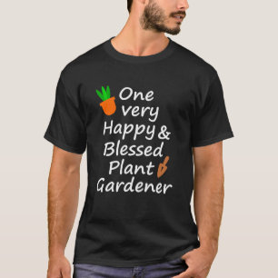 一人がとても幸せで賛美庭庭師 Tシャツ