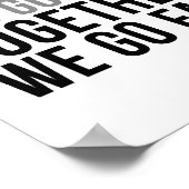 一人で一緒に速く行く私たちは遠くに行く ポスター (角)