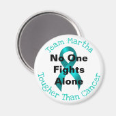 一人で戦う人はいない – 卵巣がん マグネット (正面/裏面)