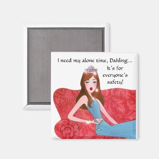 「一人で時間が必要だ – みんなの安全のためだ」 マグネット (正面/裏面)