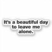 一人で過ごすなんて美しい離れ日だ シール (正面)