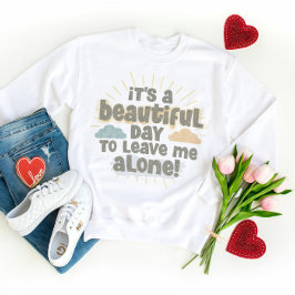 一人で過ごすなんて美しい離れ日のおもしろい引用文 スウェットシャツ