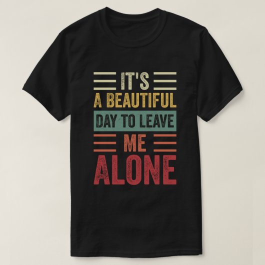 一人で過ごす美しい離れ日だ Tシャツ (デザイン正面)